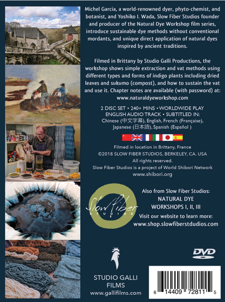 STREAMING AVAILABLE HERE on VIMEO LINK! Natural Dye Workshop IV: Beyond Mordants Indigo and Direct Application of Dyes