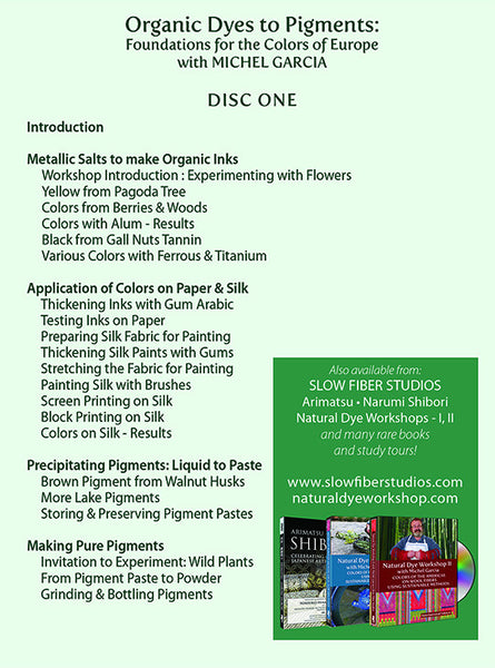 Natural Dye Workshop III: Organic Dyes to Pigments: Foundations for the Colors of Europe