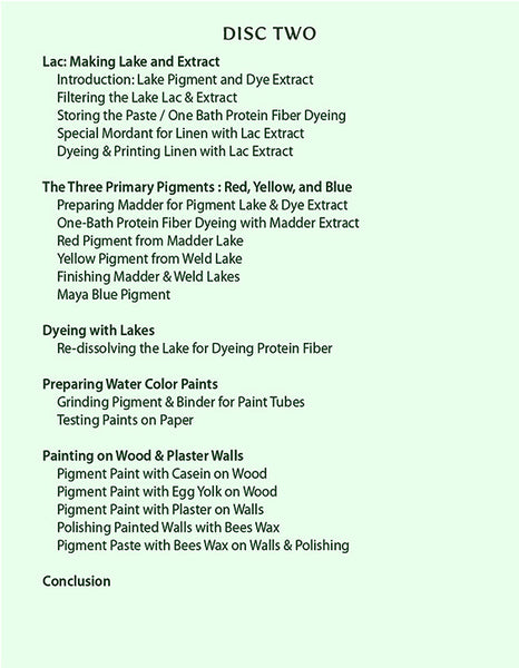 Natural Dye Workshop III: Organic Dyes to Pigments: Foundations for the Colors of Europe