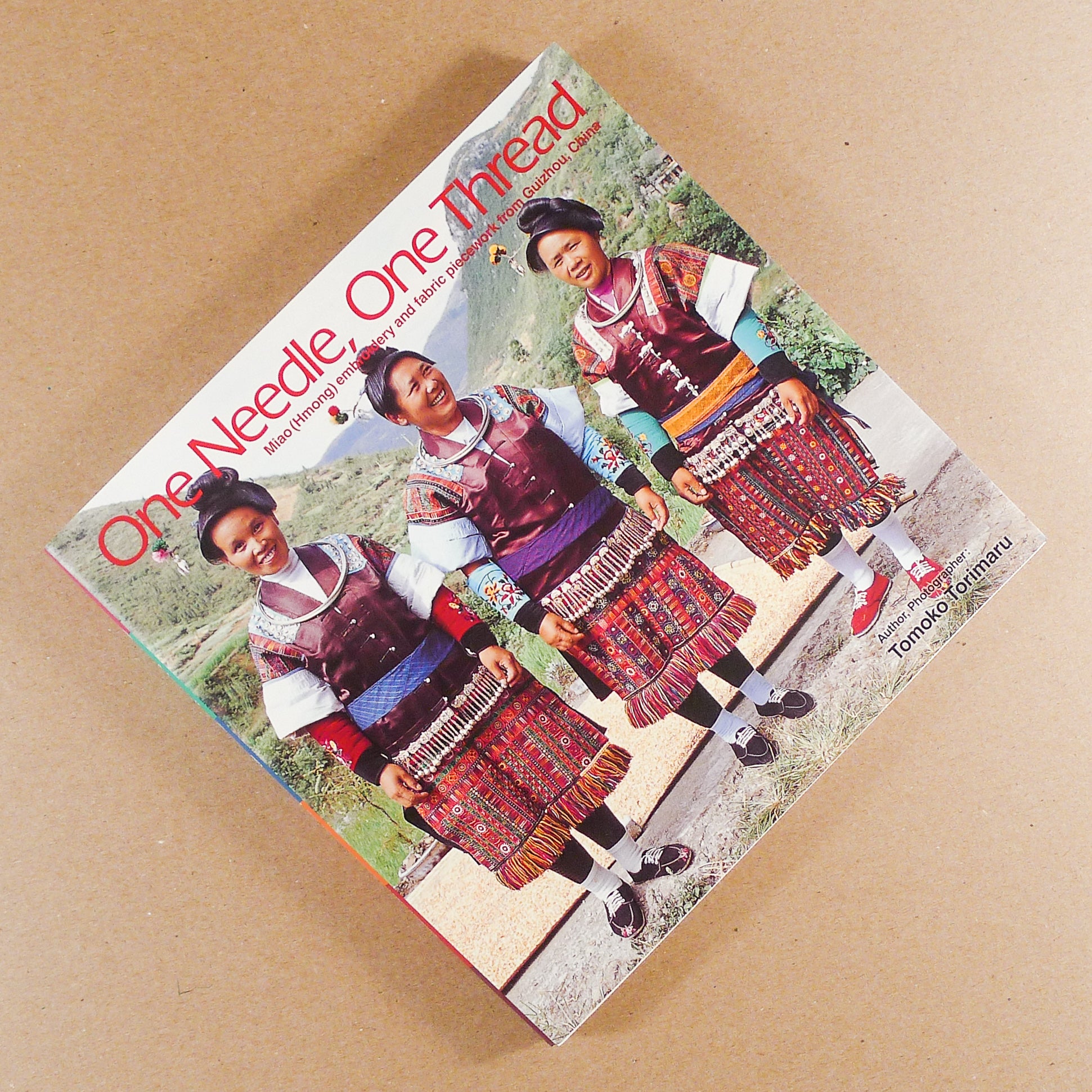 One Needle, One Thread: Miao (Hmong) Embroidery and Fabric